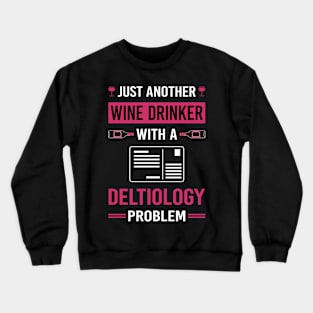 Wine Drinker Deltiology Postcard Postcards Crewneck Sweatshirt